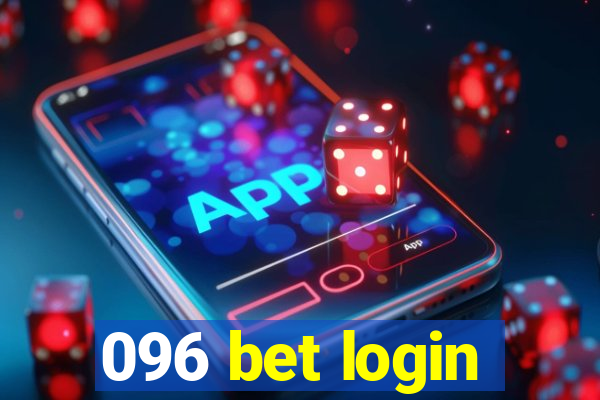 096 bet login